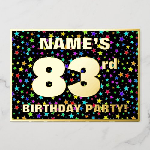 83rd Birthday Party  Fun Colorful Stars Pattern Foil Invitation