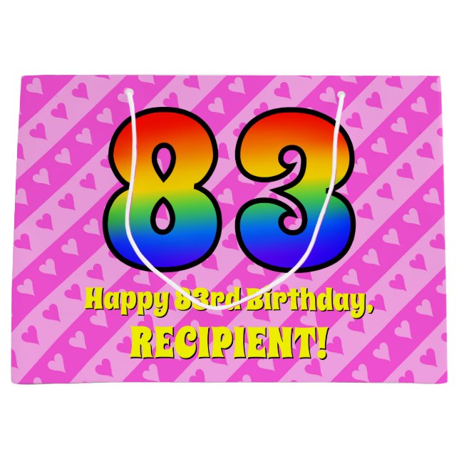 83rd Birthday: Pink Stripes & Hearts, Rainbow # 83 Large Gift Bag (Front)