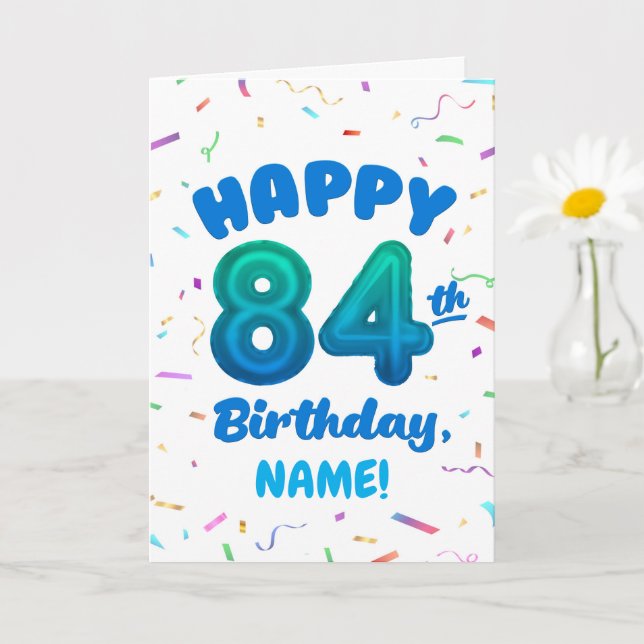 84th Balloon Number Custom Name Birthday Card (Small Plant)