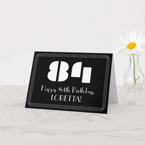 84th Birthday Art Deco Inspired Look 84  Name Card