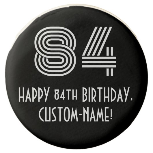 84th Birthday - Art Deco Inspired Look "84", Name Chocolate Covered Oreo (Front)