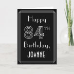 [ Thumbnail: 84th Birthday: Art Deco Style # 84 & Custom Name Card ]
