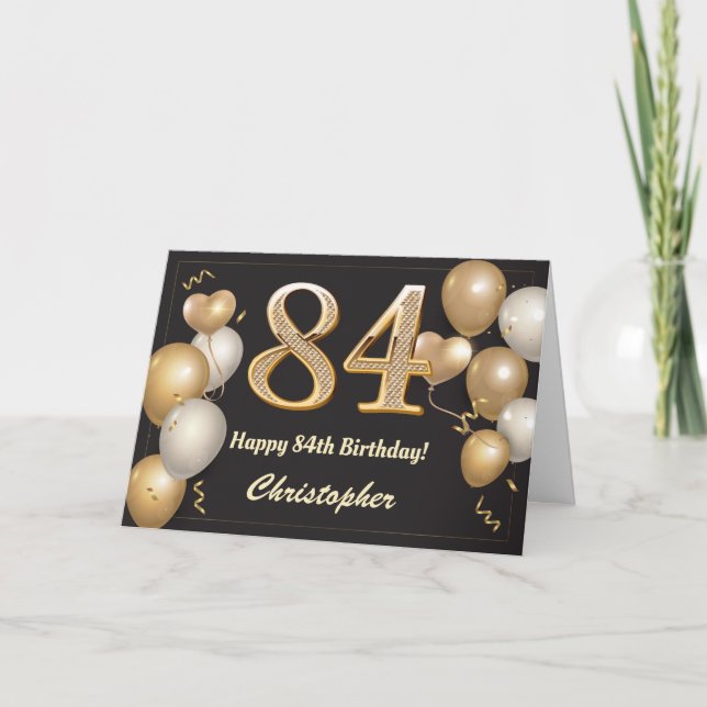 84th Birthday Black and Gold Balloons Birthday Card (Front)