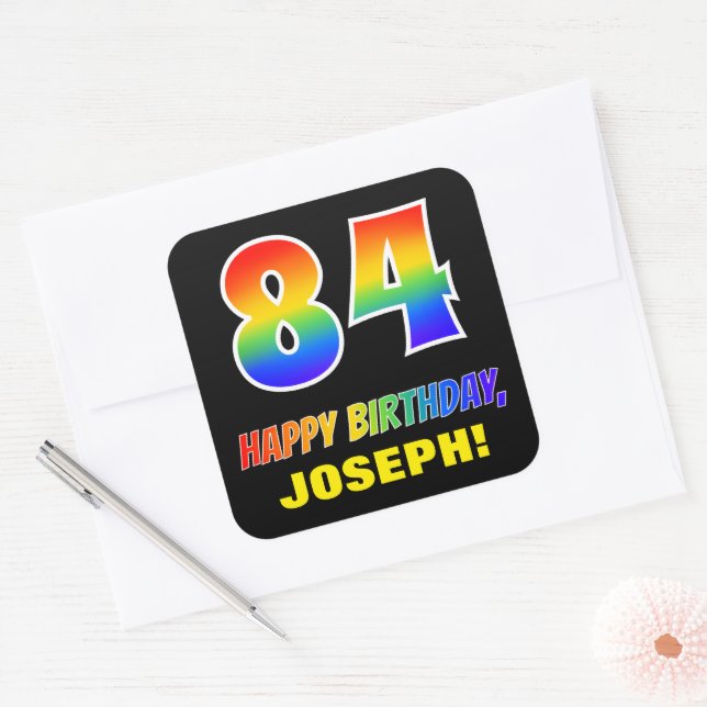 84th Birthday: Bold, Fun, Simple, Rainbow 84 Square Sticker (Envelope)
