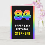 [ Thumbnail: 84th Birthday: Colorful Rainbow # 84, Custom Name Card ]