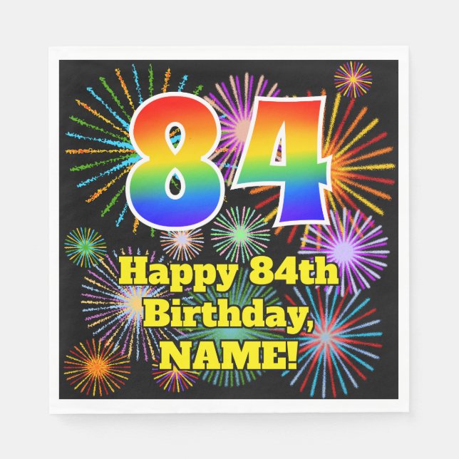 84th Birthday: Fun Fireworks Pattern + Rainbow 84 Napkins (Front)