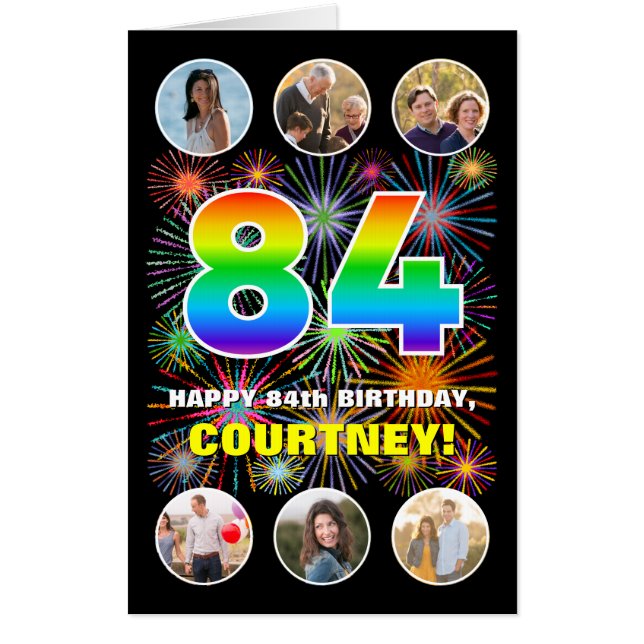 84th Birthday: Fun Rainbow #, Custom Name + Photos Card (Front)