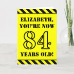 [ Thumbnail: 84th Birthday: Fun Stencil Style Text, Custom Name Card ]