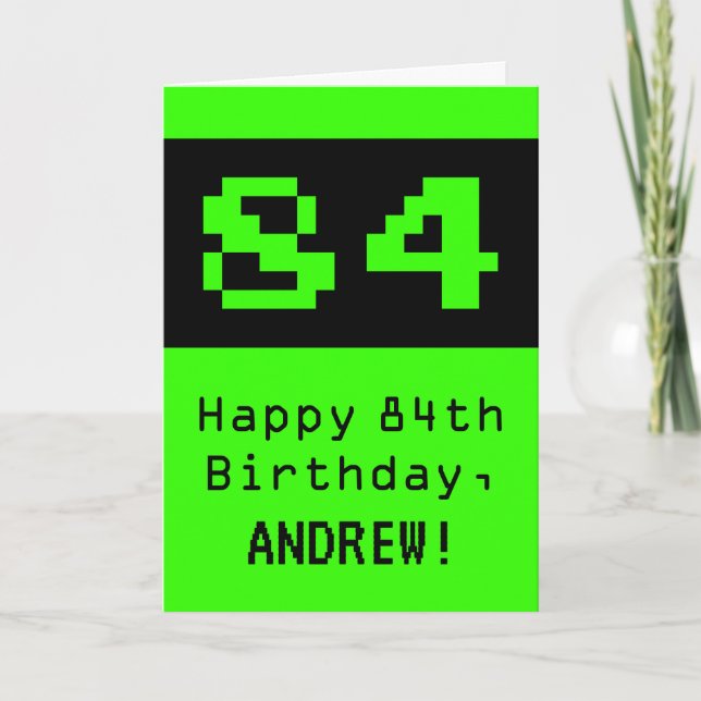 84th Birthday: Nerdy / Geeky Style "84" and Name Card (Front)