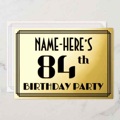 84th Birthday Party Art Deco Look 84 and Name Foil Invitation