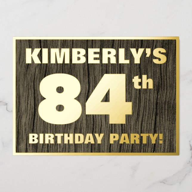 84th Birthday Party: Bold, Faux Wood Grain Pattern Foil Invitation (Front)