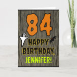 [ Thumbnail: 84th Birthday: Spooky Halloween Theme, Custom Name Card ]