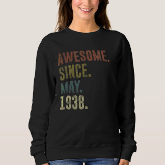 84th Birthday Vintage Awesome Since May 1938 Sweatshirt