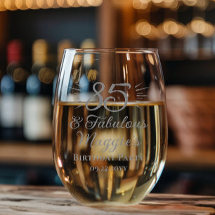 85 and Fabulous 85th Birthday Party Keepsake Stemless Wine Glass