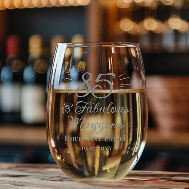 85 and Fabulous 85th Birthday Party Keepsake Stemless Wine Glass ("85 and Fabulous" 85th Birthday Party Keepsake Stemless Wine Glass)