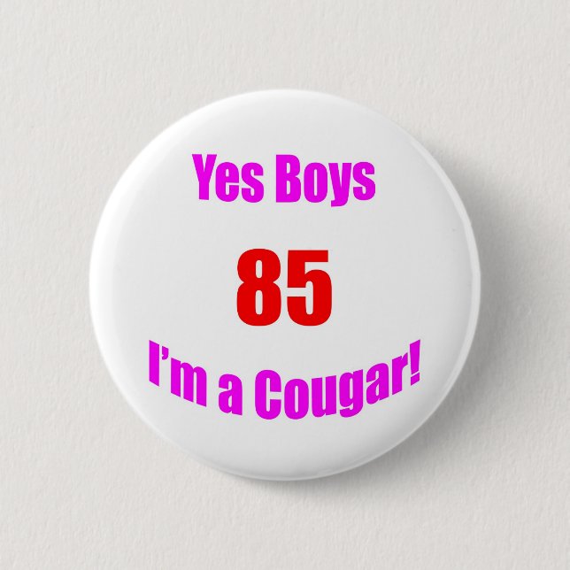 85 Cougar Birthday Pinback Button (Front)