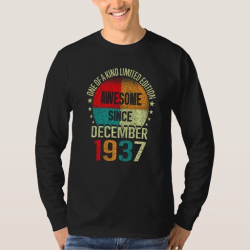 85 Year Awesome Since December 1937 Vintage 85th B T_Shirt