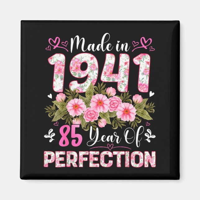 85 Year Old Made In 1941 Floral 85th Birthday Wome Magnet (Front)