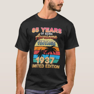 85 Years Of Being Awesome Since 1937 Vintage 85Th T-Shirt