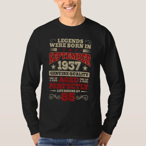 85 Years Old Legends Were Born In September 1937 T_Shirt