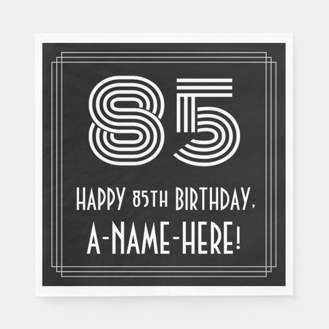 85th Birthday: Art Deco Inspired Look "85" + Name Napkins (Front)