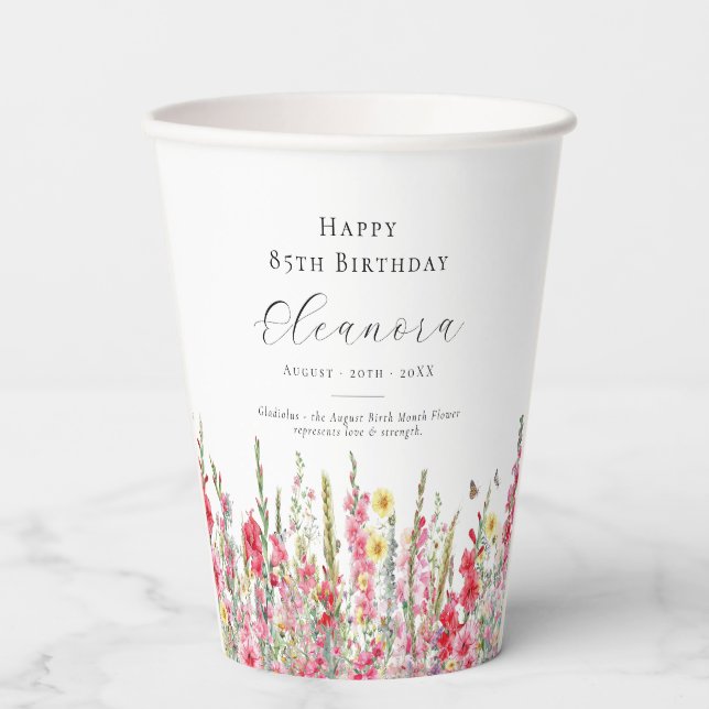 85th Birthday August Birth Flower Custom Paper Cups (Front)