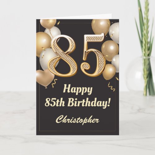 85th Birthday Black and Gold Balloons Confetti Card