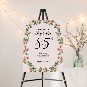 85th Birthday Blush Pink Floral Welcome Sign