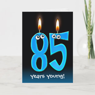 85th Birthday Candles with Eyeballs Card