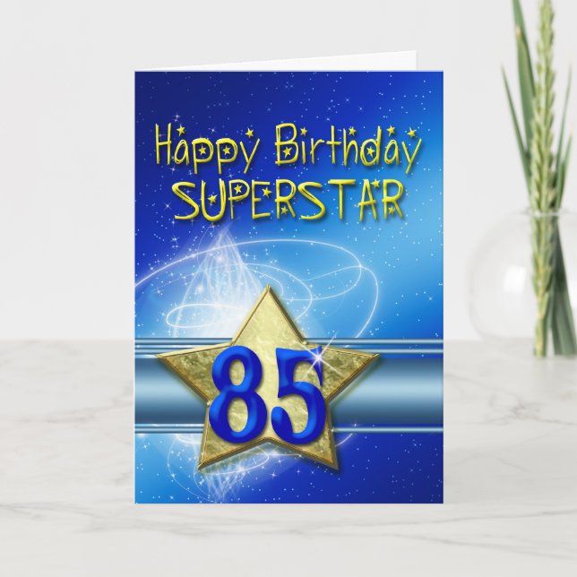 85th Birthday card for Superstar (Front)