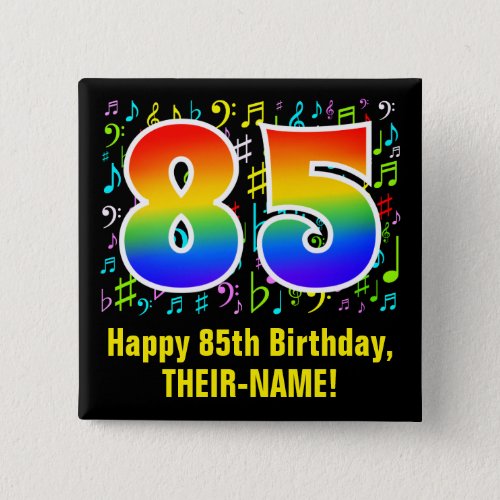 85th Birthday Colorful Music Symbols Rainbow 85 Button