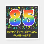 [ Thumbnail: 85th Birthday - Colorful Music Symbols, Rainbow 85 Napkins ]