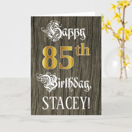 85th Birthday Faux Gold Look  Faux Wood Pattern Card