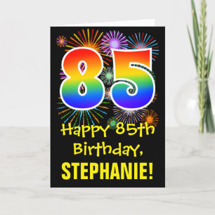 85th Birthday: Fun Fireworks Pattern + Rainbow 85 Card