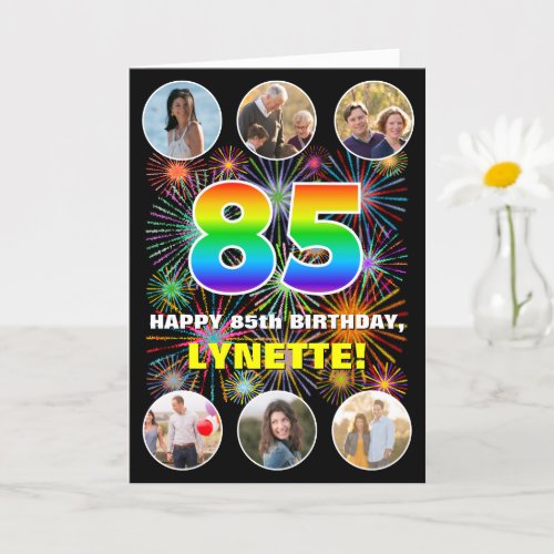 85th Birthday Fun Rainbow  Custom Name  Photos Card