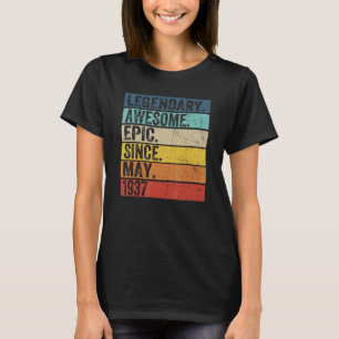 85th Birthday Legendary Awesome Epic Since May 193 T-Shirt