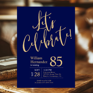 85th Birthday Let's Celebrate Navy Blue Gold Invitation