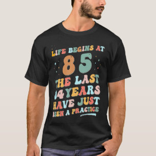 85th birthday Man Woman 2023 Groovy Life begins at T-Shirt