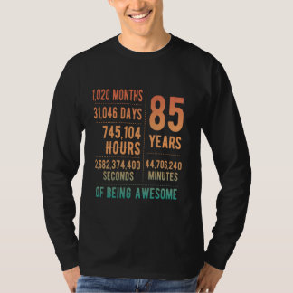 85th Birthday Men Women Funny 85 Years Old T-Shirt