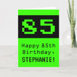 [ Thumbnail: 85th Birthday: Nerdy / Geeky Style "85" and Name Card ]