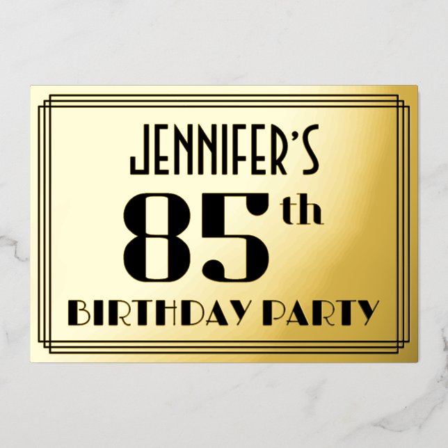 85th Birthday Party: Art Deco Look “85” and Name Foil Invitation (Front)