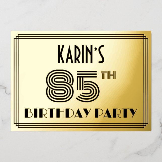 85th Birthday Party — Art Deco Style “85” & Name Foil Invitation (Front)