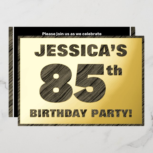 85th Birthday Party — Bold, Faux Wood Grain Text Foil Invitation (Front/Back)