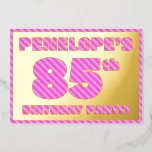 [ Thumbnail: 85th Birthday Party — Bold, Fun, Pink Stripes # 85 Invitation ]