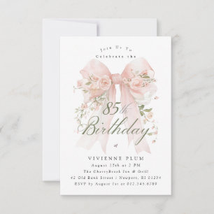 85th Birthday Party Pink Coquette Bow Rose Floral Invitation