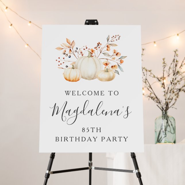 85th Birthday Party Pumpkin Fall Leaves Welcome Foam Board (In Situ (Stand))