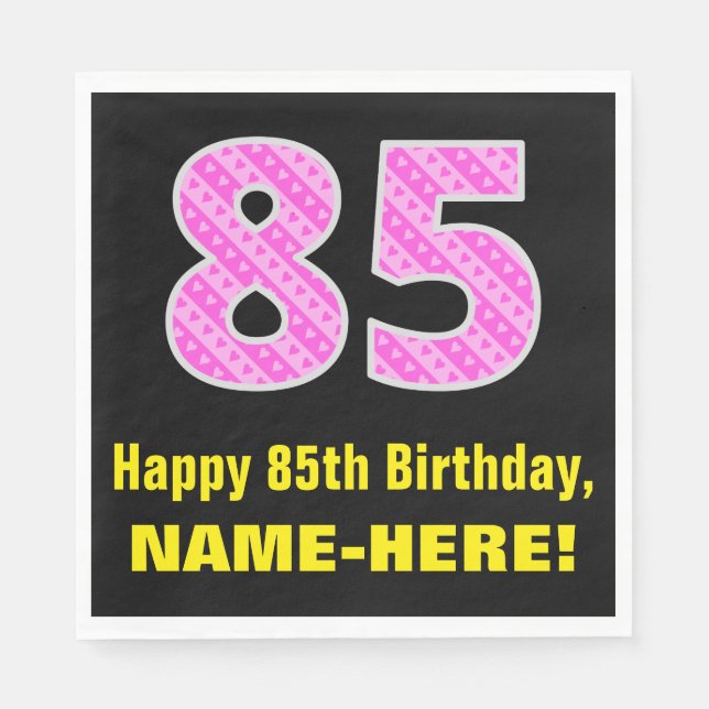 85th Birthday: Pink Stripes and Hearts "85" + Name Napkins (Front)