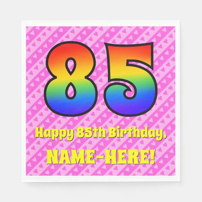 85th Birthday: Pink Stripes & Hearts, Rainbow # 85 Napkins (Front)