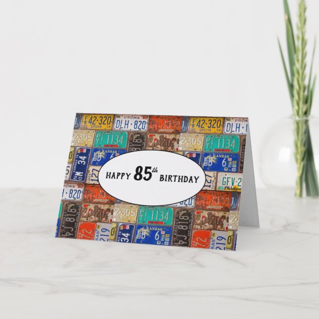 85th Birthday Rusty License Plates Card (Front)
