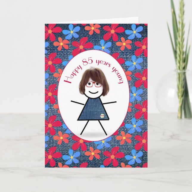 85th Birthday Stick Girl and Daisies On Denim  Card (Front)